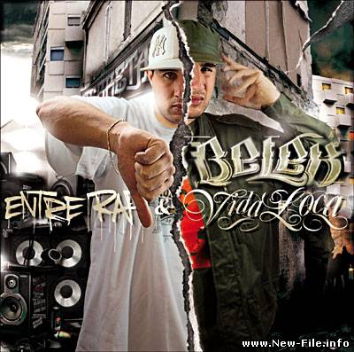 Belek - ''Entre Rap Et Vida Loca''