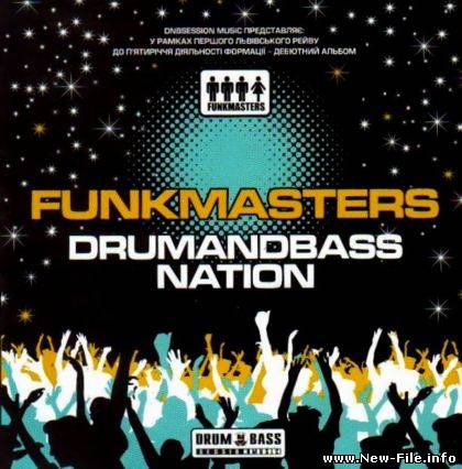 Funk Masters - Drumandbass Nation 2008
