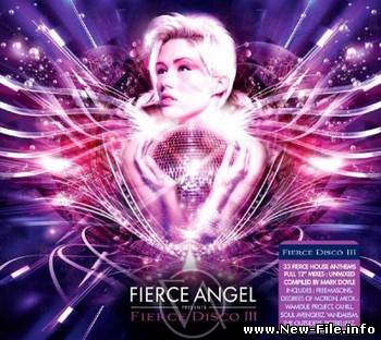Fierce Angel Presents Fierce Disco III (2009)