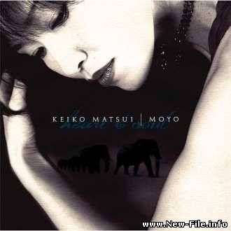 Keiko Matsui - Moyo (2007)