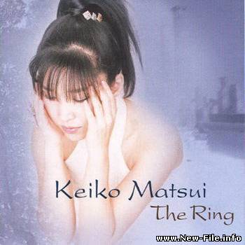 Keiko Matsui - The Ring (2002)