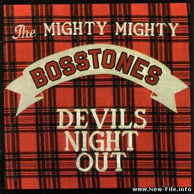 The Mighty Mighty Bosstones - Devil's Night Out (1990)