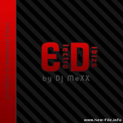 DJ MeXX - Electro Dibiza (House; 2008)
