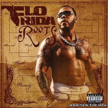 Flo Rida 2009 R.O.O.T.S.