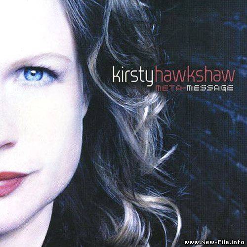 Kirsty Hawkshaw - Meta-Message (2005)