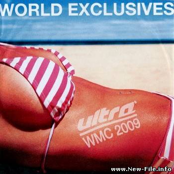 Ultra Records WMC Sampler 2009 - World Exclusives (2009)
