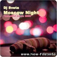DJ Sveta - Moscow Night - Beautiful Music (2009)