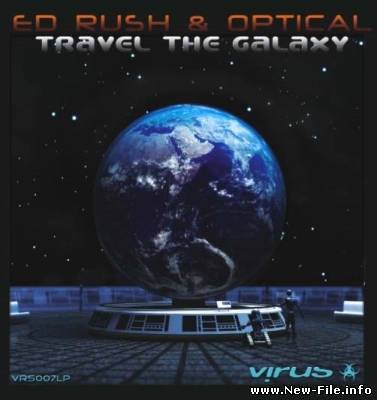 Ed Rush and Optical - Travel The Galaxy