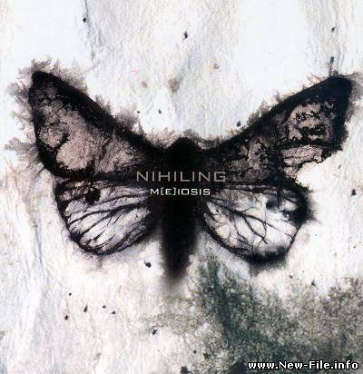 Nihiling - M[e]iosis (2009)