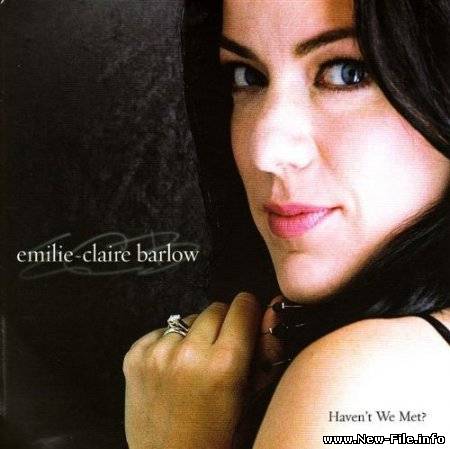 Emilie-Claire Barlow - Havent We Met (2009)