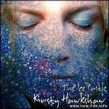 Kirsty Hawkshaw - The Ice Castle (2008)