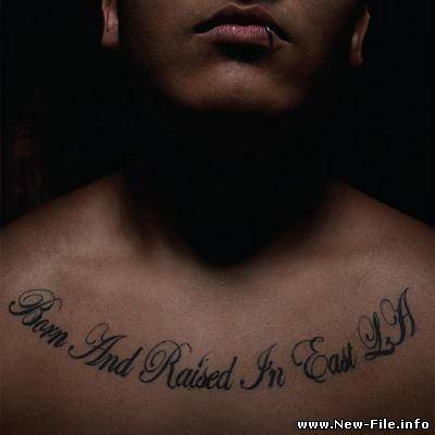 Los Difuntos - Born And Raised In East L.A. (2008)