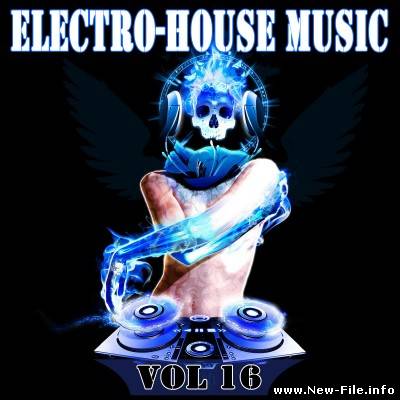 The Best Electro-House Music vol.16