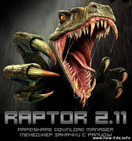 Raptor 2.11b -  менеджер закачки с  Rapidshare.com, Letitbit.net, Depositfiles.com, Uploading.com...