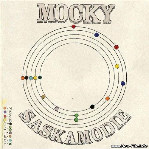 Mocky - Saskamodie (2009)