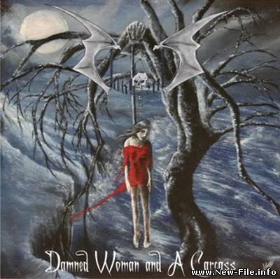 Dark End - Damned Woman And A Carcass