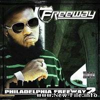 Freeway - Philadelphia Freeway 2 (2009)