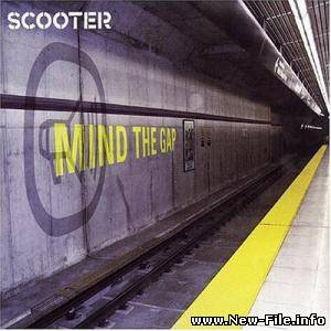 скачать бесплатно альбом Scooter - Mind The Gap (2004) без регистрации