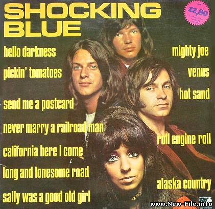Shocking Blue - Greatest Hits and Around the World