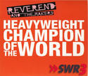 Reverend and the Makers - Heavyweight champion of the world