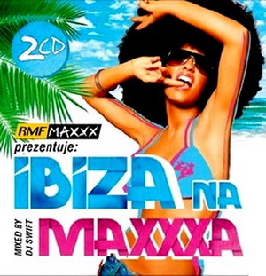 Скачать VA - Ibiza Na Maxxxa (Mixed by Dj Swift) (2009) MP3