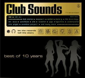 Скачать VA - Club Sounds - Best Of 10 Years (2007)