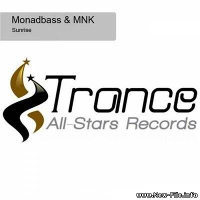 Monadbass & Mnk - Sunrise