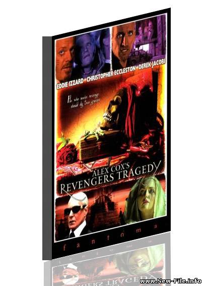 Трагедия мстителя / Revengers Tragedy (2002) DVDRip 1400