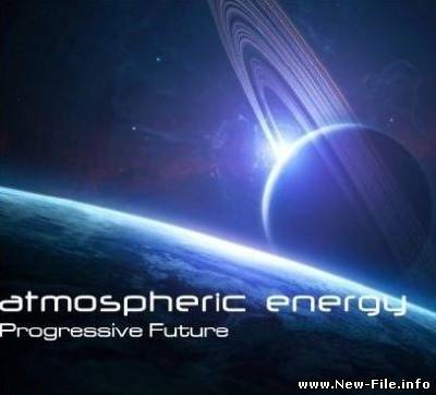 Atmospheric Energy - Progressive Future Episode 070 (2010)