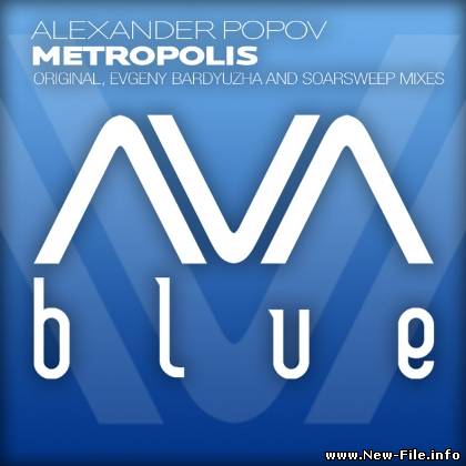 Alexander Popov - Metropolis