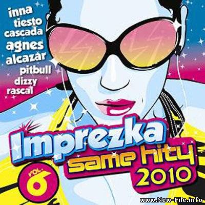 Imprezka Same Hity Vol.6 (2010)