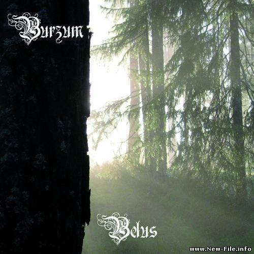 Burzum - Belus (2010) (Promo)