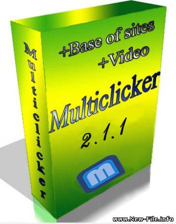 Multiclicker 2.2.0.2 + видео +156 проверенных сайтов