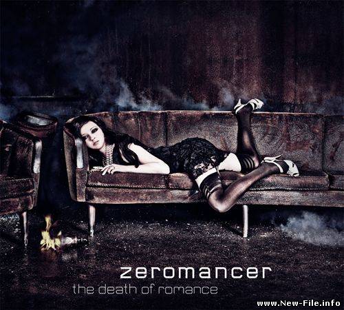 Zeromancer - The Death Of Romance (2010)