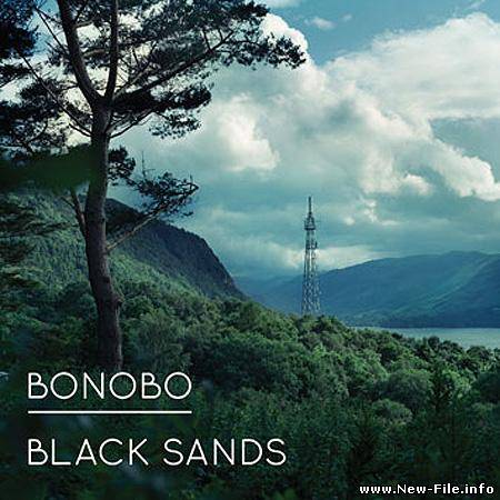 Bonobo - Black Sands (2010)