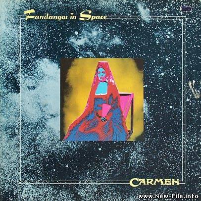 Carmen - Fandangos In Space (1972)