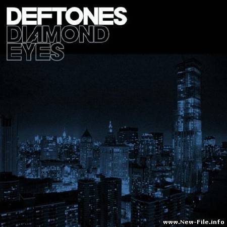 Deftones - Diamond Eyes (2010)