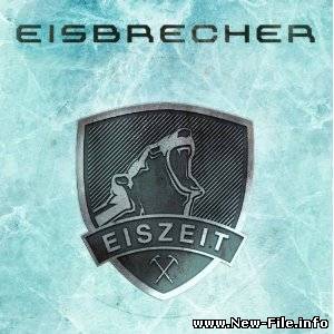Eisbrecher - Eiszeit (2010)