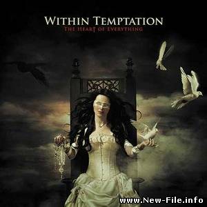 Within Temptation - The Heart Of Everything (2007)