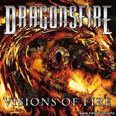 Dragonsfire - Visions of Fire (2009)