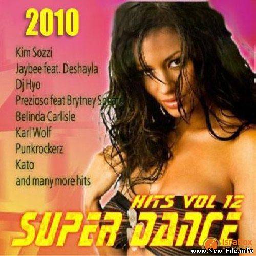 Super Dance Hits vol.12 (2010)