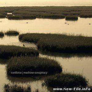 Conforce - Machine Conspiracy (2010)