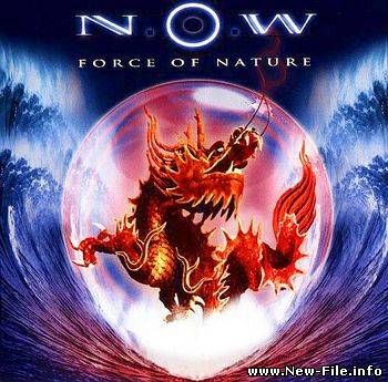 N.O.W - Force Of Nature (2010)