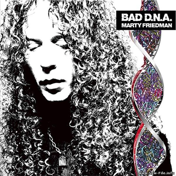 Marty Friedman - Bad D.N.A. (2010)