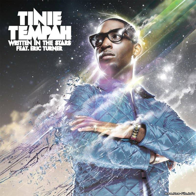Tinie Tempah feat. Eric Turner - Written In The Stars mp3 NEW ХИТ!!!