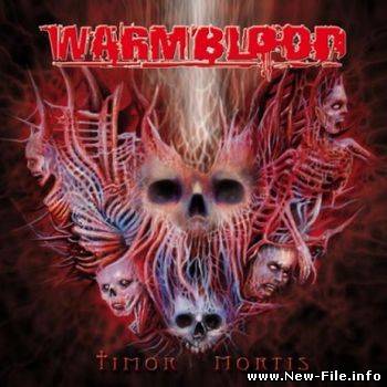 Warmblood – Timor Mortis (2010)