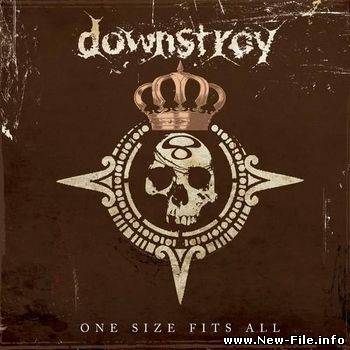 Downstroy – One Size Fits All (2010)