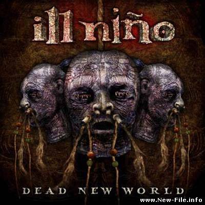 Ill Nino - Dead New World (2010)