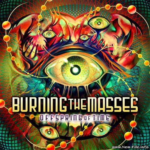 Burning The Masses - Offspring Of Time (2010)
