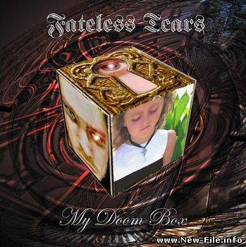Fateless Tears - My Doom Box (2009)
